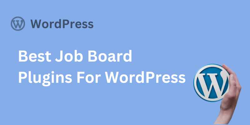 Job Board Plugins For WordPress