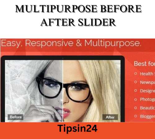 Multipurpose Before After Slider