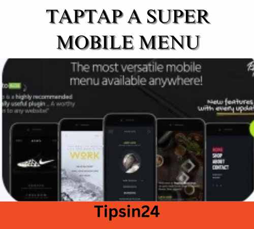 TapTap A Super Mobile Menu