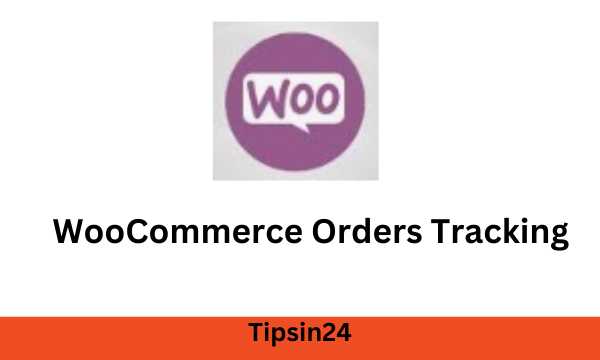 WooCommerce Orders Tracking